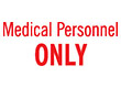 7049 - 7049
Medical Personnel ONLY
1/2" x 1-5/8"