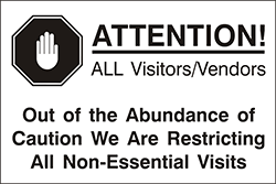 79001<br>ATTENTION!<br> ALL Visitors/Vendors<br>12" x 18"