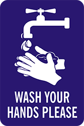 79026<br>WASH YOUR HANDS PLEASE<br>8" x 12"
